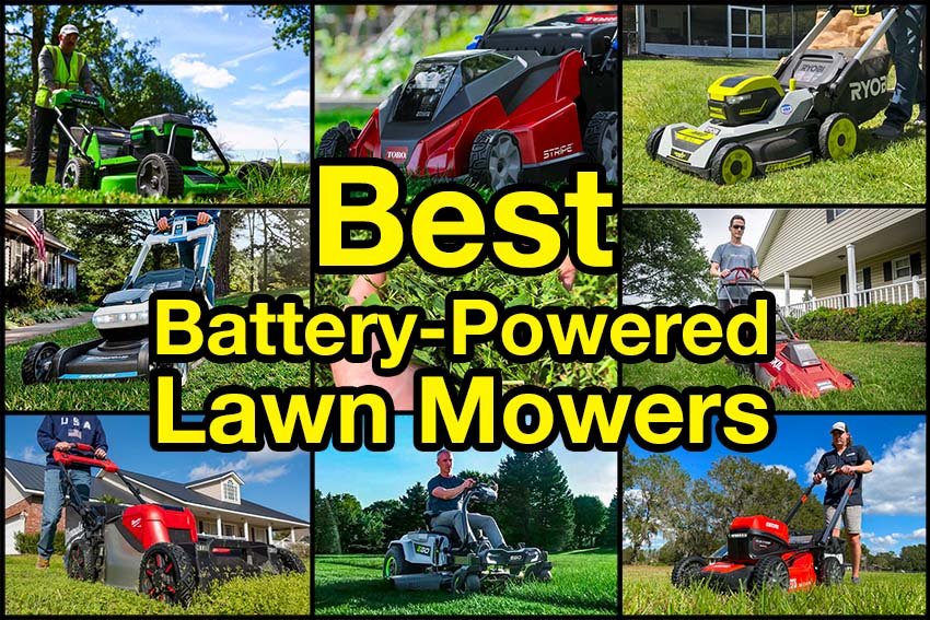 Best Battery Operated Lawn Mower Reviews