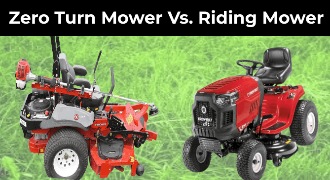 Comparison between Zero-turn lawn mower and Tractor